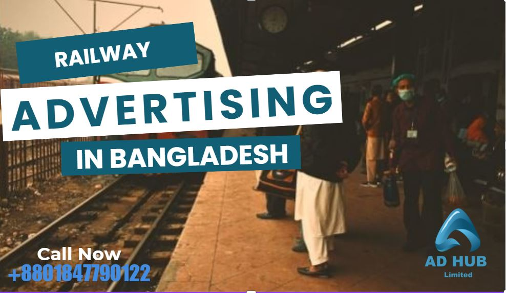Railway Branding in Bangladesh: Moving Ads with Maximum Reach